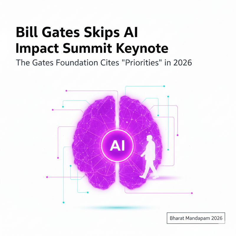 Bill Gates Skips AI Impact Summit Keynote: "Focus on Priorities" Over High-Stakes Speech