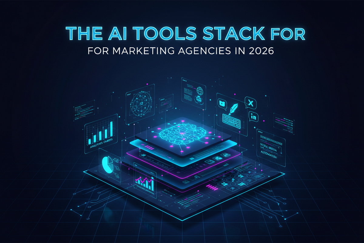 The AI Tools Stack for Marketing Agencies in 2026