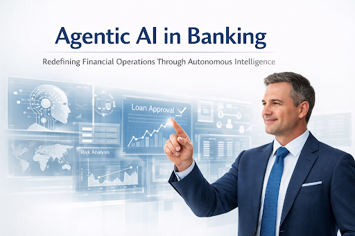 How Agentic AI Will Reshape Global Banking: McKinsey’s Vision for the Future of Finance