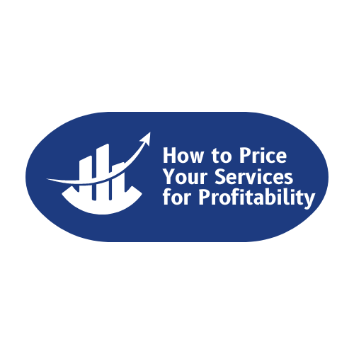 How to Price Your Services for Profitability