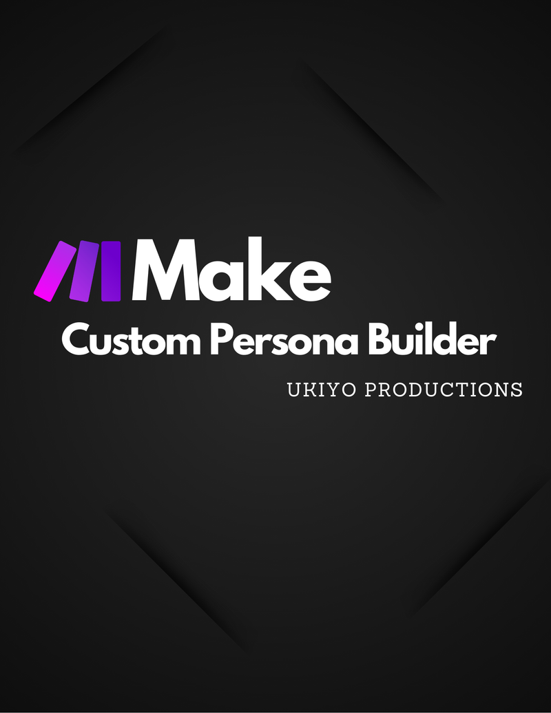 Custom Persona Builder | Make Template