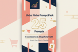 Ukiyo Niche Prompt Pack: Creator & Influencer Content (25 Prompts)