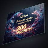 Ukiyo Prompt Swarm Expansion Pack (200 Prompts)